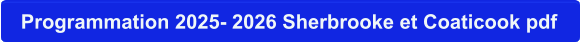 Programmation 2025- 2026 Sherbrooke et Coaticook pdf