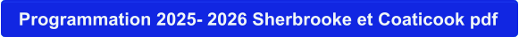 Programmation 2025- 2026 Sherbrooke et Coaticook pdf