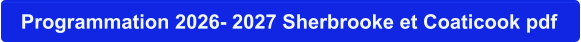 Programmation 2026- 2027 Sherbrooke et Coaticook pdf
